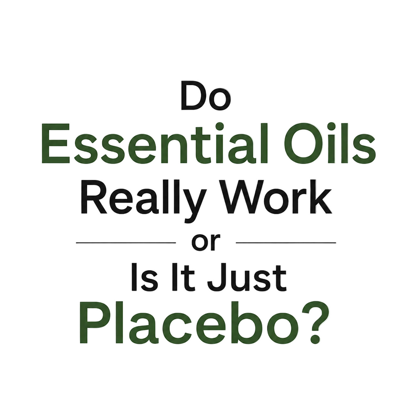 Do Essential Oils Really Work — Or Is It Just Placebo?